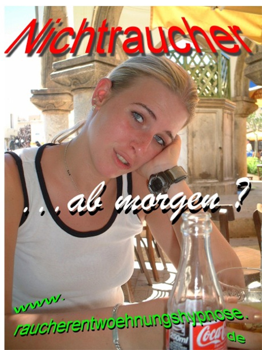 Einmal klicken...anmelden bei Frau Schaper...Hypnose...Nichtraucher in 30 Minuten !!!
